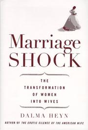 Cover of: Marriage shock | Dalma Heyn