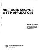 Network analysis with applications by William D. Stanley
