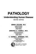 Cover of: Pathology: understanding human disease.