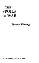 The spoils of war by Thomas J. Fleming