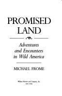 Cover of: Promised land | Michael Frome