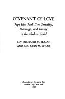 Cover of: Covenant of love by Richard M. Hogan