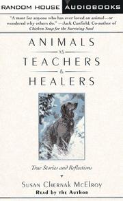 Cover of: Animals as Teachers and Healers by Susan Chernak Mcelroy