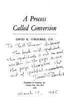 A process called conversion by David K. O'Rourke