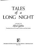 Cover of: Tales of a long night: a novel