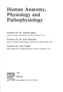 Cover of: Human anatomy, physiology, and pathophysiology