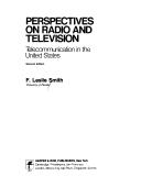 Cover of: Perspectives on radio and television | F. Leslie Smith