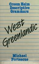 Cover of: West Greenlandic by Michael D. Fortescue
