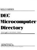 Cover of: DEC microcomputer directory by Brian W. Kelly