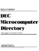 Cover of: DEC microcomputerdirectory by Brian W. Kelly