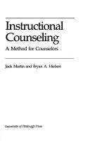Cover of: Instructional counseling: a method for counselors