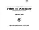 Cover of: Tours of discovery by Anthony Perles