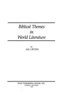 Cover of: Biblical themes in world literature