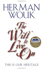 The Will to Live On by Herman Wouk