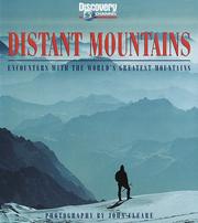 Cover of: Distant Mountains: Encounters with the World's Greatest Mountains (Discovery Channel Books)