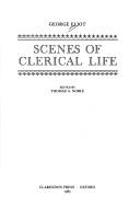 Cover of: Scenes of clerical life by George Eliot