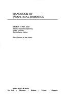 Cover of: Handbook of industrial robotics