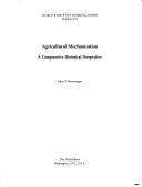 Cover of: Agricultural mechanization: a comparative historical perspective