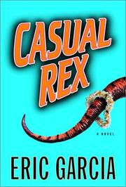 Cover of: Casual Rex: a novel
