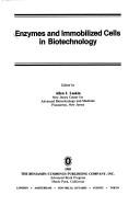 Cover of: Enzymes and immobilized cells in biotechnology