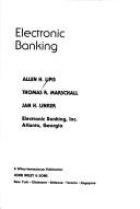 Electronic banking by Allen H. Lipis