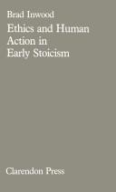 Cover of: Ethics and human action in early Stoicism