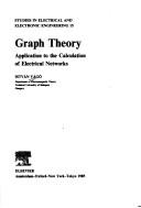 Cover of: Graph theory: application to the calculation of electrical networks