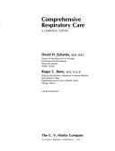 Comprehensive respiratory care by David H. Eubanks
