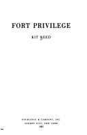 Cover of: Fort privilege