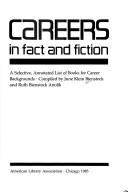 Cover of: Careers in fact and fiction | June Klein Bienstock