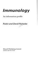 Cover of: Immunology, an information profile
