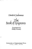 Cover of: The book of epigrams by Dimitris Tsaloumas