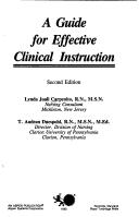 Cover of: A guide for effective clinical instruction
