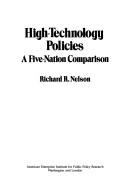 Cover of: High-technology policies | Richard R. Nelson