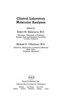 Cover of: Clinical laboratory molecular analysis