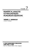 Numerical analysis of parametrized nonlinear equations by Werner C. Rheinboldt