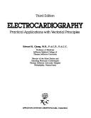 Cover of: Electrocardiography by Edward K. Chung