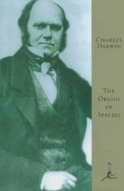 Cover of: The  origin of species by means of natural selection, or, The preservation of favored races in the struggle for life by Charles Darwin