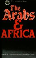 Cover of: The Arabs & Africa
