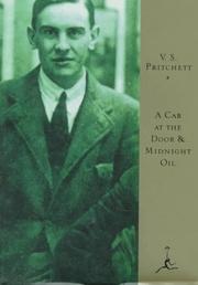 A cab at the door & Midnight oil by V. S. Pritchett