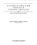 Cover of: Literature for today's young adults by Kenneth L. Donelson, Kenneth L. Donelson