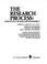 Cover of: The research process, essentials of skill development