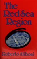 The Red Sea region by Roberto Aliboni