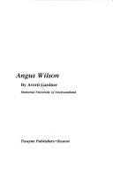 Cover of: Angus Wilson by Averil Gardner, Averil Gardner