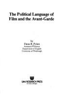 The political language of film and the avant-garde by Dana B. Polan