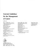 Cover of: Current guidelines for the management of cancer