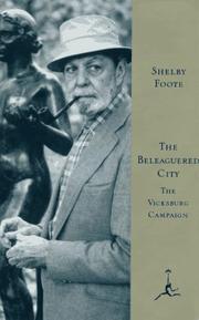 Cover of: The beleaguered city: the Vicksburg Campaign, December 1862-July 1863