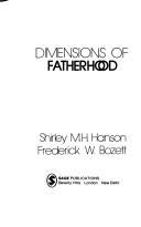Dimensions of fatherhood by Frederick W. Bozett