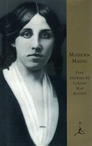 Cover of: Modern magic by Louisa May Alcott