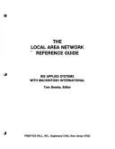 Cover of: The Local area network reference guide | 